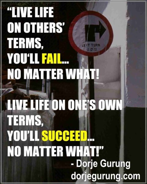 about living life on ones terms