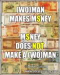 money does not make